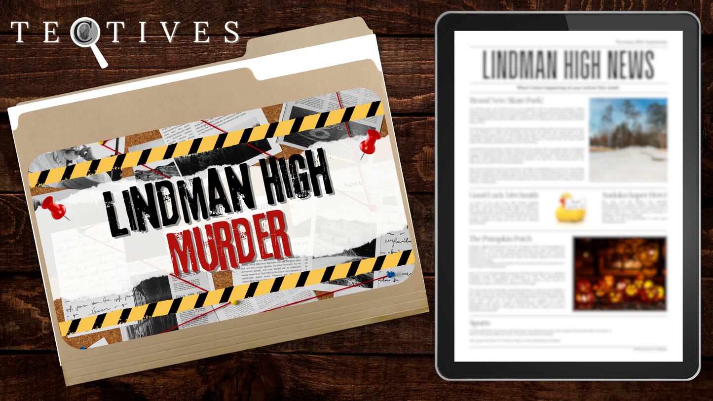 Lindman High Murder - Digital Murder Mystery Case File